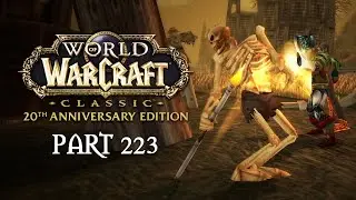 Вопрос времени | Прохождение WoW Classic Anniversary — Часть 223 | World of Warcraft
