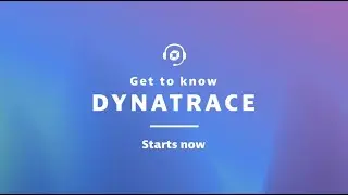 Get to Know Dynatrace | March 2, 2023