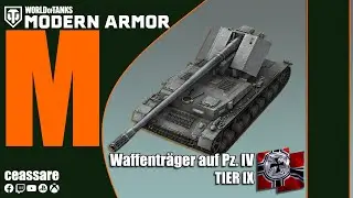 Waffenträger auf Pz. IV / WoT Modern Armor / PS5 / Xbox Series X / 1080p60 HDR