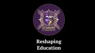 ACT-AV Education Reimagined