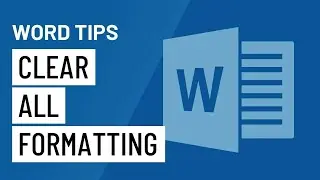 Word Tip: Clear All Formatting