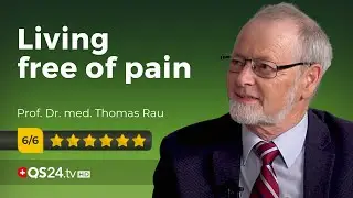 Nobody needs to live with pain | Prof. Dr. med. Thomas Rau | NaturalMEDICINE | 🇨🇭QS24
