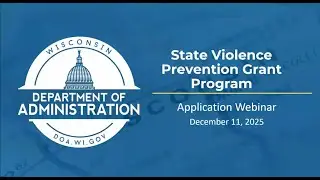 State Violence Prevention Grant Program Application Webinar
