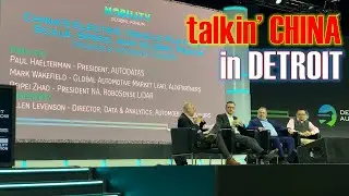 Talkin' CHINA in DETROIT - Mobility Global Forum at the Detroit Auto Show