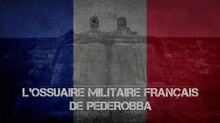 L’Ossuaire militaire français de Pederobba