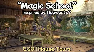 HOGWARTS-INSPIRED BUILD? (ESO House Tours | 