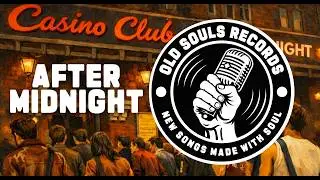 After Midnight | Northern Soul Floor Filler | Detroit Soul Stomp | Original 70s Inspired Soul