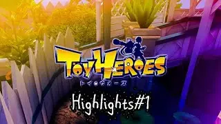 ToyHeroes Online - Best Moments#1 // Biroxas