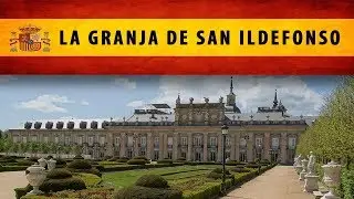 Palacio Real de la Granja de San Ildefonso
