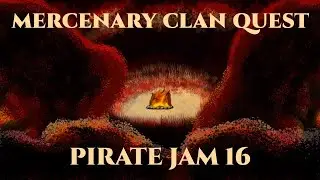 [Mercenary Clan Quest & Pirate Jam] Modeling Environments