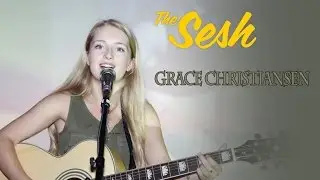 Grace Christiansen Live At The Sesh 2015