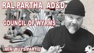 MINIATURE BUYS PART 2 - Ral Partha AD&D COUNCIL OF WYRMS Dragons - Brass, Bronze, & Blue