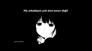 Cadmium - No Friends (Türkçe Çeviri)