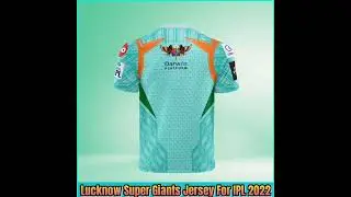 Lucknow Super Giants Jersey Launched For IPL 2022 #lsg #ipl
