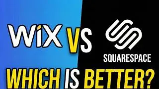 Wix vs Squarespace - Which one is best for making a website?