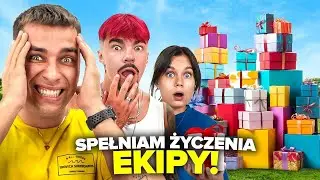 SPEŁNIAMY ŻYCZENIA OS&Oacute;B Z EKIPY!