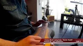 Come Back - Xavier Rudd. Coverd by: Jos Lambrichs.