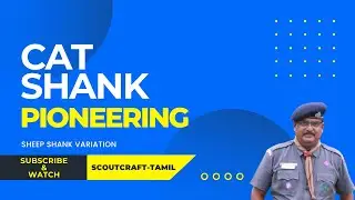 Cat Shank | Pioneering | Sheep Shank Variation | Scoutcraft-Tamil 
