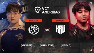 LEV vs. KRU - VCT Americas Kickoff - W3D2 - Map 1
