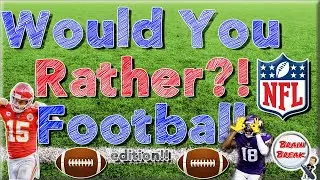 Would You Rather? Football Edition! 🏈 This or That 🏈 NFL 🏈 Fun Fitness Game for Kids 🏈 GoNoodle
