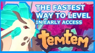 TEMTEM FAST LEVELING GUIDE - The Best Way to Reach Level Cap in Early Access