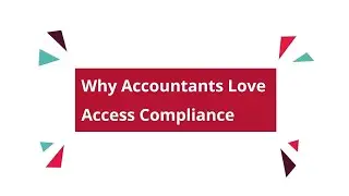 Why Accountants Love Access Compliance