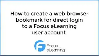 How to Setup a Bookmarks Toolbar User Login Link to Focus eLearning