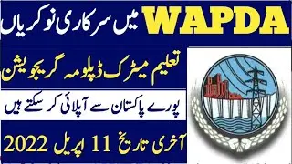 WAPDA Jobs 2022 Online Apply Matric Intermediate and Graducation base jobs