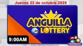 Anguilla Lottery en VIVO 📺 | Jueves 23 de octubre 2025 / 9:00 AM