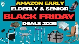 Top 24 Early Amazon Black Friday 2025 Deals For Elderly and Senior | NKS Finds #blackfriday