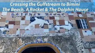 Bahama Sailing 1- Crossing To Bimini
