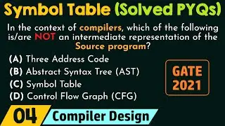 Symbol Table &ndash; Solved PYQs
