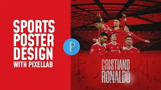 How to create professional sports poster design in mobile | Pixellab Tutorial