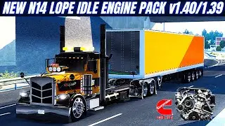 American Truck Simulator |New Engine Pack N14 Lope Idle [ATS 1.40-1.39]