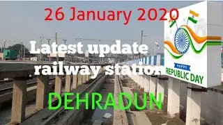 # Dehradun railway station construction in February//#Dehradun railway station latest update//#2020