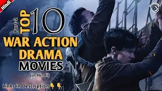 Top 10 War Drama Movies in Hindi | Part-2 | 2021 | Watch Top 10