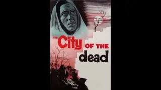 The City Of The Dead 1960 1080p