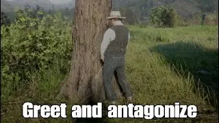 GREET and ANTAGONIZE funny dialogue Red dead Redemption 2 HD