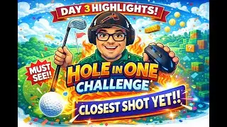 Day 3 Highlights of the LIVE hole in one Challenge on Twitch.tv/AJaction. Closest to the hole YET!