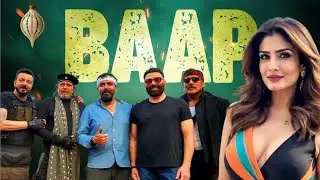 Baap Movie Trailer Update | Sunny Deol, Sanjay Dutt ,Mithun Da, Jackie | Baap Movie Release Date