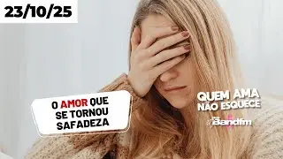 O AMOR QUE SE TORNOU SAFADEZA 🤬 - HISTÓRIA DA ISA | QUEM AMA NÃO ESQUECE AO VIVO 23/10/25