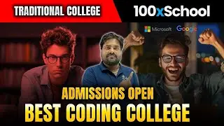 💥 Become a 100x Engineer at India&rsquo;s Best Coding College &ndash; 100x School!🚀 Admissions Open for 2025!