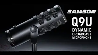 Best Budget Dynamic Mic -  Samson Q9u