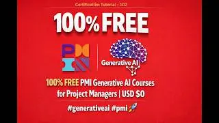 100% FREE PMI Generative AI Courses for Project Managers | USD $0 #generativeai #pmi 🚀
