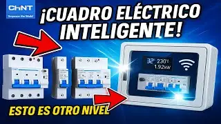Descubre los Cuadros El&eacute;ctricos Inteligentes de Chint ⚡⚡