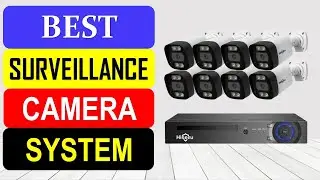 TOP 10 Best Surveillance Camera System in 2024 | Best CCTV Surveillance System 2024