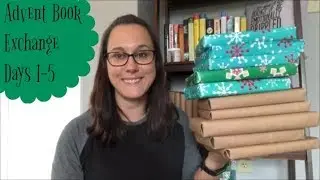 Advent Book Exchange Days 1-5