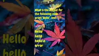 Python Question ||(Part-8)||  #python #question #learn #learning #answer #try #viral #shorts #fun