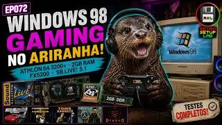 EP072 - Windows 98 Gaming on the Ariranha: Athlon 64 3200+, 2GB RAM, FX5200 & SB Live! 5.1