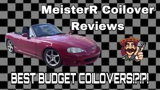 MeisterR Coilovers review Miata NB2. Best budget Coilovers